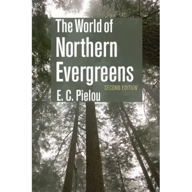 The World of Northern Evergreens