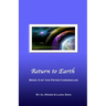 Return to Earth: Book Three of the Peter Chronicles