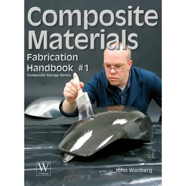 Composite Materials: Fabrication Handbook #1