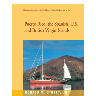 Puerto Rico, the Spanish, U.S. and British Virgin Islands