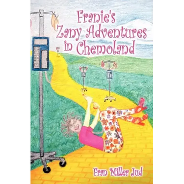 Franie's Zany Adventures in Chemoland