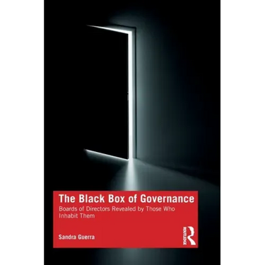The Black Box of Governance: Boards of Directors Revealed by Those Who Inhabit Them