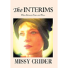 The Interims: When Between Time and Place