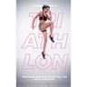 A Woman's Guide to Triathlon: The Things Men Will Never Tell You About the Sport
