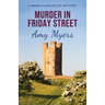 Murder in Friday Street