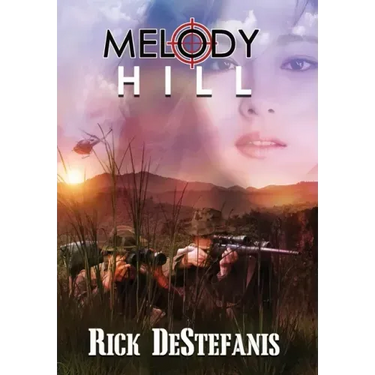 Melody Hill: The Prequel to The Gomorrah Principle