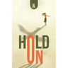 Hold On