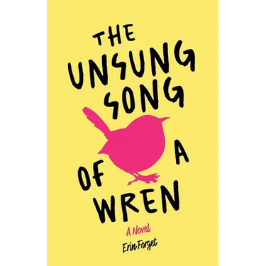The Unsung Song of a Wren