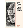 Freud, Proust and Lacan: Theory as Fiction