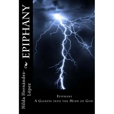Epiphany: A Glimpse into the Mind of God