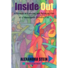 Inside Out: A Memoir of Entering and Breaking Out of a Minneapolis Political Cult