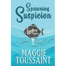 Spawning Suspicion