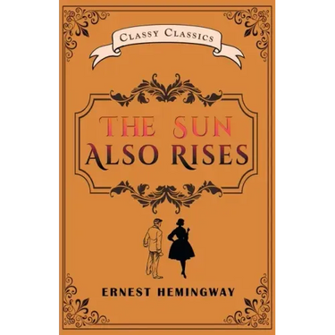 The Sun Also Rises