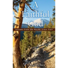 A Faithful God: Lessons from the Pacific Crest Trail