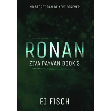 Ronan: Ziva Payvan Book 3