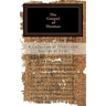 The Gospel of Thomas: a collection of traditional Sayings of Jesus