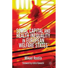 Social Capital and Health Inequality in European Welfare States