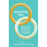 Something New: Alternative Poems for Alternative Weddings