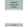 Richfield Springs and vicinity. Historical, biographical, and descriptive
