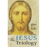 The Jesus Trilogy: Choice and Will / Love and Surrender / Beliefs, Emotions, and the Creation of Reality
