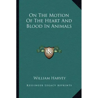 On the Motion of the Heart and Blood in Animals
