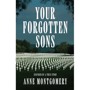 Your Forgotten Sons