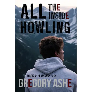All the Inside Howling