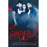 Cinder X (Death Collectors, #2)