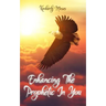 Enhancing The Prophetic In You