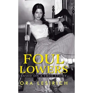 Foul Lowers