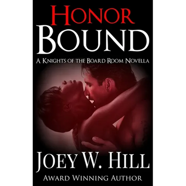 Honor Bound: A Knights of the Board Room Series Novella