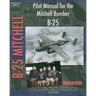 Pilot Manual for the Mitchell Bomber B-25