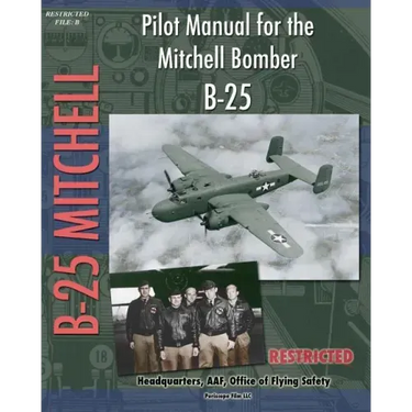 Pilot Manual for the Mitchell Bomber B-25