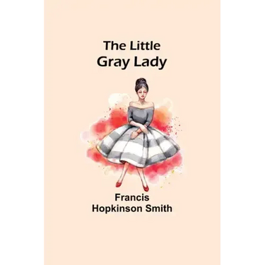 The Little Gray Lady