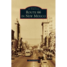 Route 66 in New Mexico