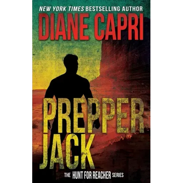 Prepper Jack: The Hunt for Jack Reacher Series