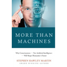 More Than Machines: Why Consciousness - Not Artificial Intelligence - Will Shape Humanity's Future
