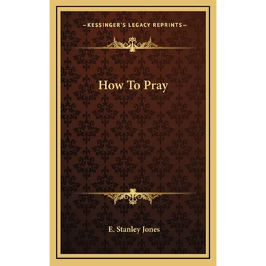 How To Pray