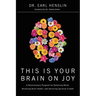 This Is Your Brain on Joy