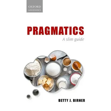 Pragmatics: A Slim Guide