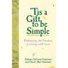 Tis a Gift to Be Simple