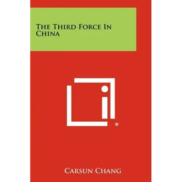 The Third Force in China