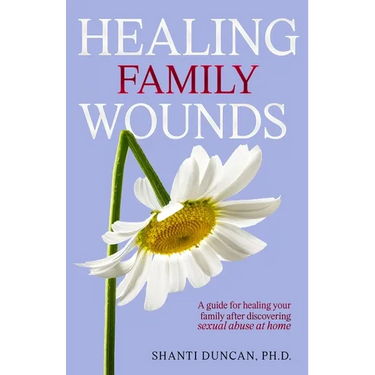 Healing Family Wounds