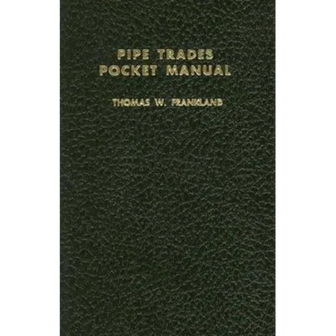 Pipe Trades Pocket Manual
