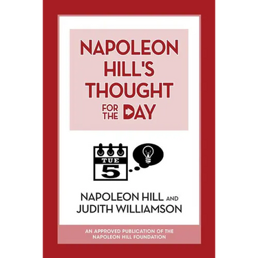 Napoleon Hill's Thought for the Day