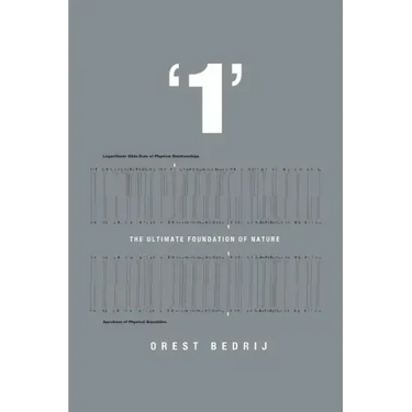 '1': The Ultimate Foundation of Nature