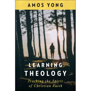 Learning Theology: Tracking the Spirit of Christian Faith