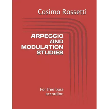 Arpeggio and Modulation Studies: For free bass accordion