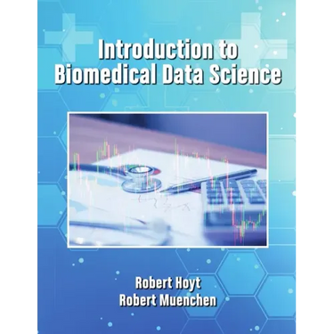 Introduction to Biomedical Data Science