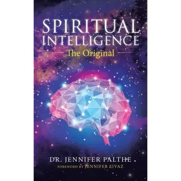 Spiritual Intelligence: The Original